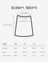 EDEN SKIRT